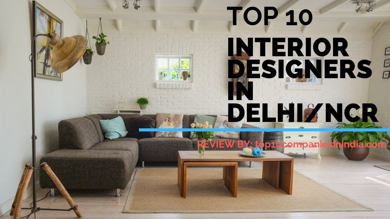 Top 10 Interior designers in Delhi